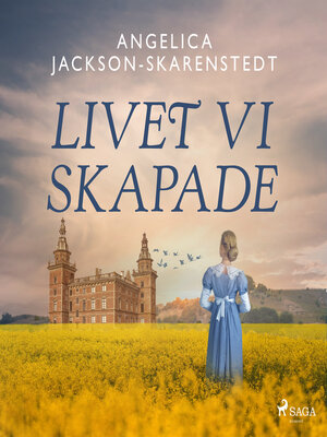 cover image of Livet vi skapade